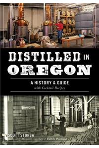 Distilled in Oregon