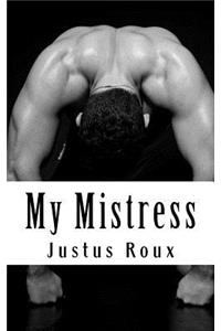 My Mistress