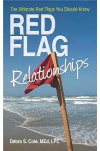 Red Flag Relationships
