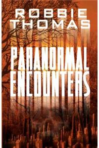 Paranormal Encounters