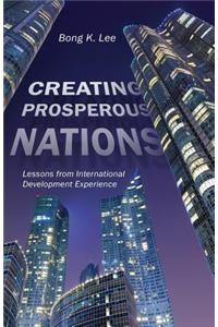 Creating Prosperous Nations