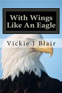 With Wings Like An Eagle