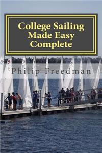 College Sailing Made Easy Complete