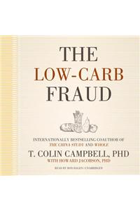 The Low-Carb Fraud