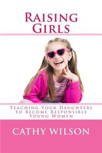 Raising Girls