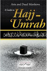 Guide to Hajj and Umrah