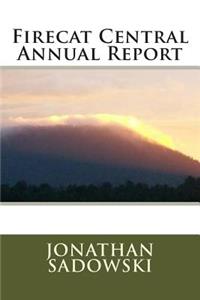 Firecat Central Annual Report