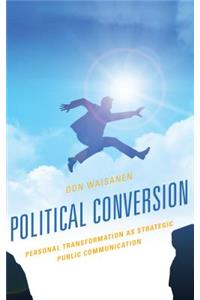 Political Conversion