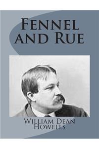 Fennel and Rue