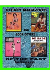 Sleazy Magazines and Book Covers of the Past
