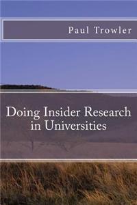 Doing Insider Research in Universities