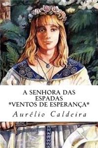 A Senhora das Espadas