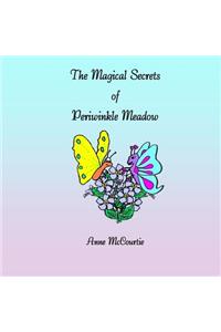 The Magical Secrets of Periwinkle Meadow