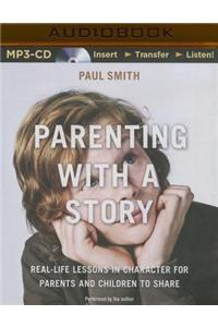 Parenting with a Story
