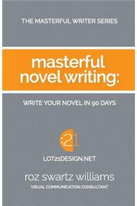 Masterful Novel Writing