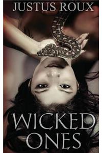 Wicked Ones