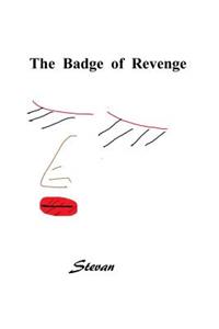 Badge of Revenge