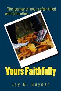 Yours Faithfully