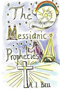 Messianic Prophecies