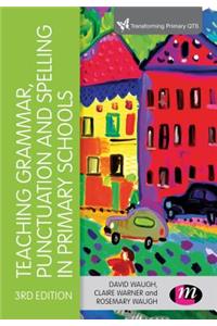 Teaching Grammar, Punctuation and Spelling in Primary Schools