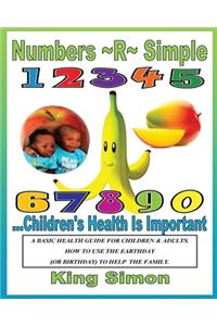 Numbers R Simple Children's Health are Important