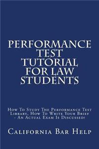 Performance Test Tutorial For Law Students