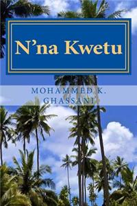 N'Na Kwetu