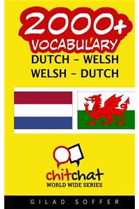 2000+ Dutch - Welsh Welsh - Dutch Vocabulary