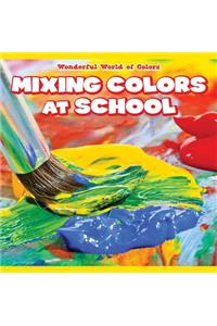 Mixing Colors at School