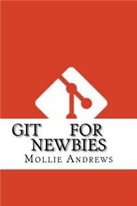 GIT For Newbies