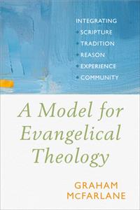 Model for Evangelical Theology