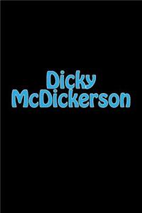 Dicky McDickerson