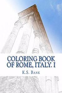 Coloring Book of Rome, Italy. I