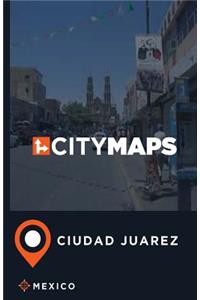 City Maps Ciudad Juarez Mexico