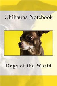 Chihauha Notebook