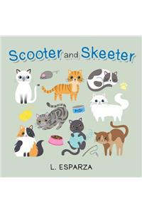 Scooter and Skeeter