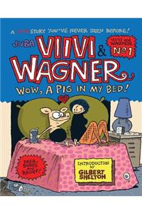 Viivi & Wagner: Wow, a pig in my bed!