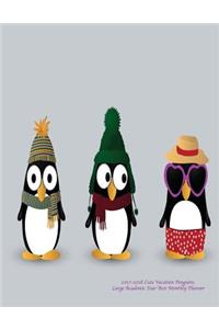 2017-2018 Cute Vacation Penguins Large Academic Year Best Monthly Planner