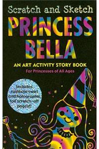 Scratch & Sketch Princess Bella (Trace-Along)