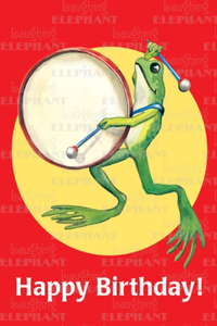 Frog Playing Big Drum - Birthday Greeting Card