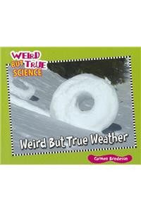 Weird But True Weather