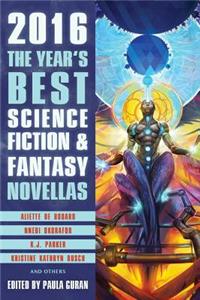Year's Best Science Fiction & Fantasy Novellas