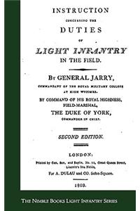 Instructions Concerning the Duties of Light Infantry in the Field