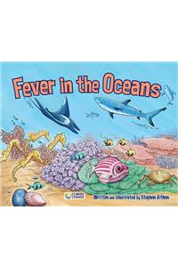 Fever in the Oceans