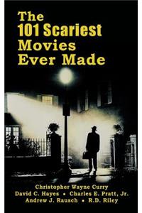 101 Scariest Movies Ever Made (hardback)