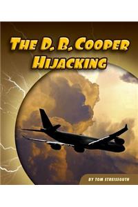 The D. B. Cooper Hijacking