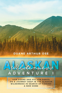 Alaskan Wilderness Adventure