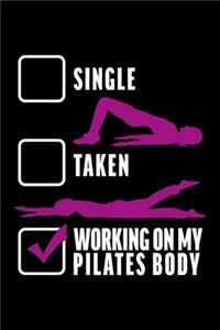 Relationship Status Working on My Pilates Body
