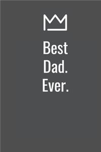 Best Dad. Ever.