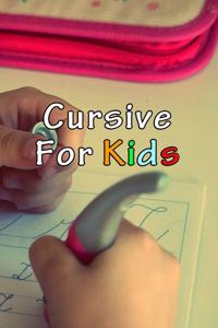 Cursive For Kids